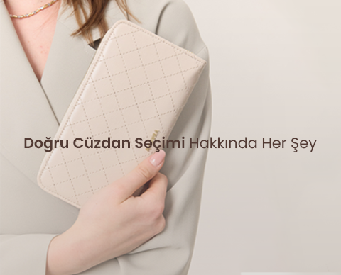 Doğru Cüzdan Seçimi Hakkında Her Şey