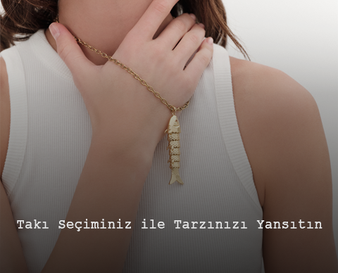 Takı Seçiminiz ile Tarzınızı Yansıtın