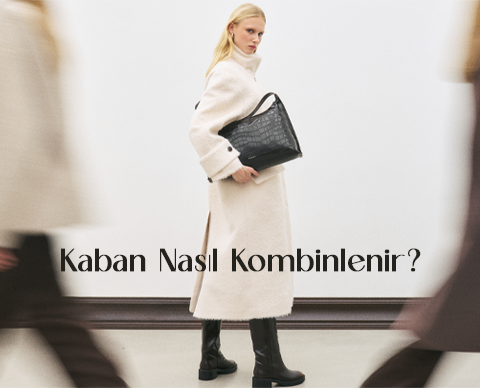 Kaban Nasıl Kombinlenir?