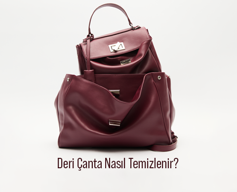 Deri Çanta Nasıl Temizlenir?