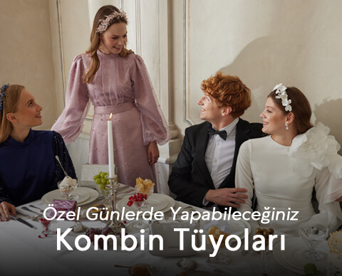 Özel Günlerde Yapabileceğiniz Kombin Tüyoları