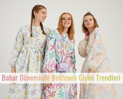 Bahar Döneminde Beklenen Giyim Trendleri