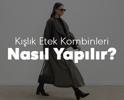 Kışlık Etek Kombinleri Nasıl Yapılır?