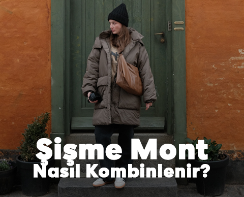 Şişme Mont Nasıl Kombinlenir