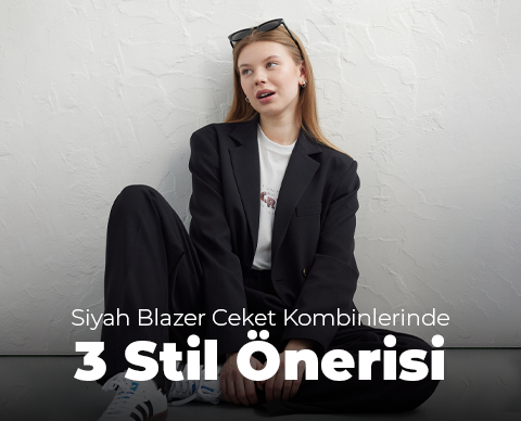 Siyah Blazer Ceket Kombinlerinde 3 Stil Önerisi