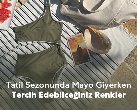 Tatil Sezonunda Mayo Rengi ve Beden Seçimi Nasıl Yapılır?